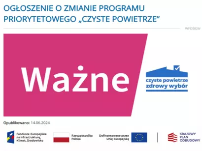 Weszły zmiany w programie „Czyste Powietrze”