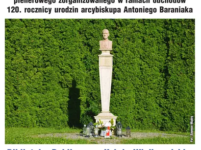 Zaproszenie na wystawę fotografii o arcybiskupie Baraniaku