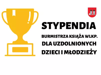 Rusza dziesiąta, jubileuszowa edycja przyznania stypendium Burmistrza Książa Wlkp.