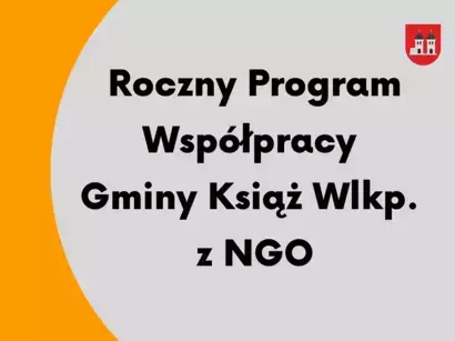 Zapraszamy do konsultowania rocznego programu współpracy z organizacjami pozarządowymi na rok 2026