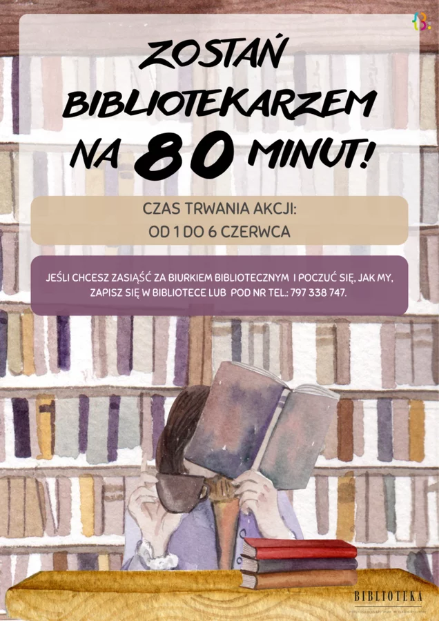 „Zostań bibliotekarzem na 80 minut”