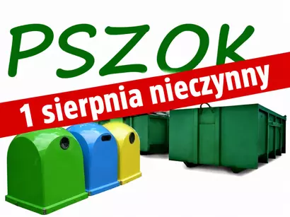 PSZOK nieczynny w sobotę,1 sierpnia 